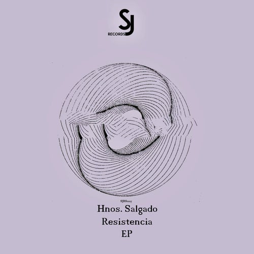 Hnos. Salgado - Resistencia EP [SJRS0227]